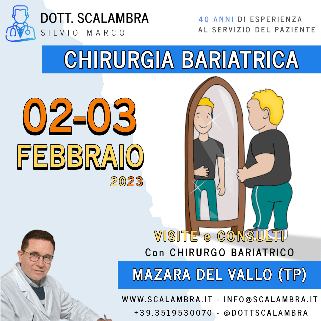 Al momento stai visualizzando Chirurgia Bariatrica e Ricostruttiva a MAZARA DEL VALLO (TP) … Febbraio 2023 … Visite e Consulti